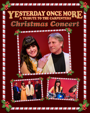 Yesterday Once More - Christmas Concert Yesterday Once More - Christmas Concert